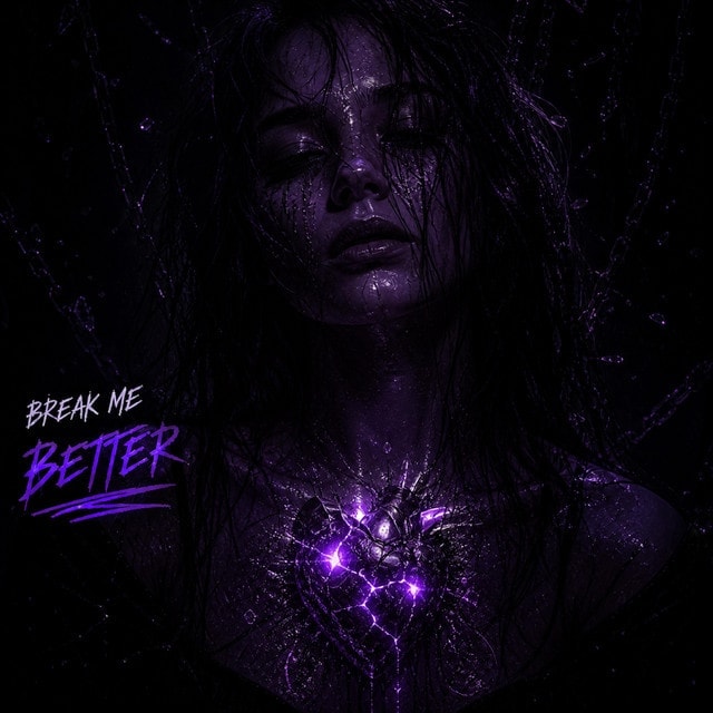 Break Me Better cover art